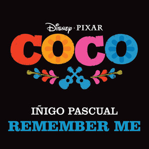 Remember Me (From "Coco")