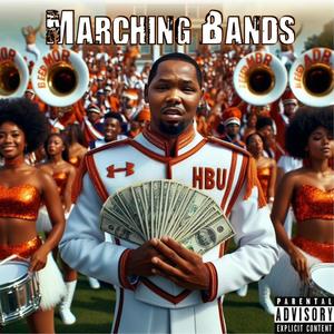 Marching Bands (Explicit)