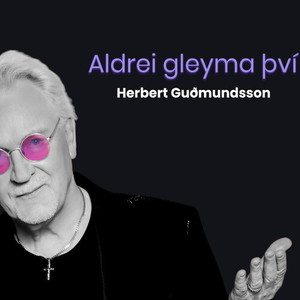 Aldrei gleyma því