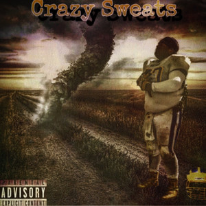 Crazy Sweats