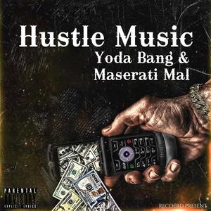 Hustle Music (Explicit)