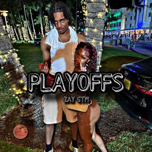 Playoffs (Explicit)