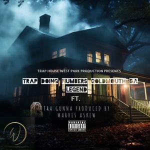 Trap Doing Numbers (Explicit)