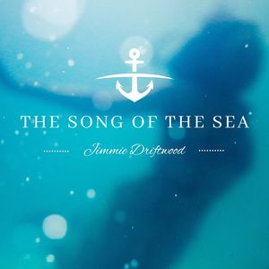 The Song of The Sea - Jimmie Driftwood