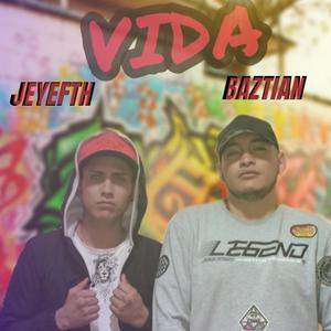 vida (Explicit)