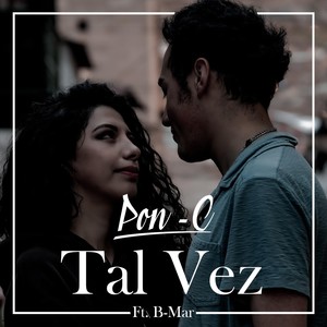 Tal Vez (feat. B-Mar)