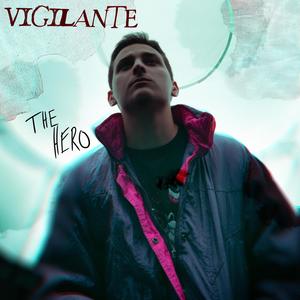 Vigilante (Explicit)