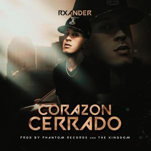 corazon cerrado (Explicit)