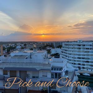 Pick and Choose