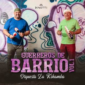 Guerreros De Barrio (Vol.1)