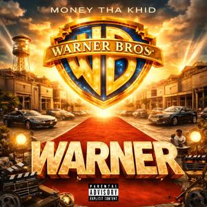 Warner (Explicit)