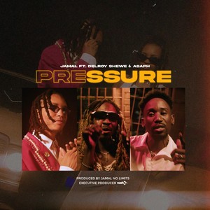 Pressure (feat. Delroy Shewe & Asaph)