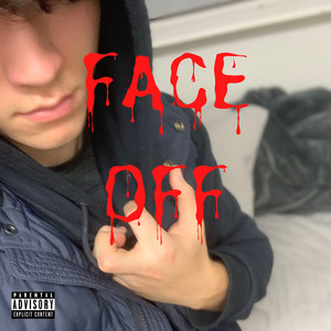 Face Off (Explicit)