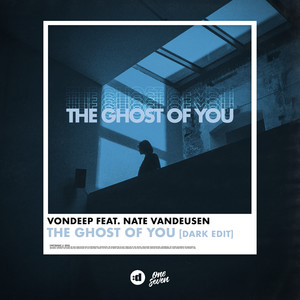 The Ghost of You (Dark Edit)