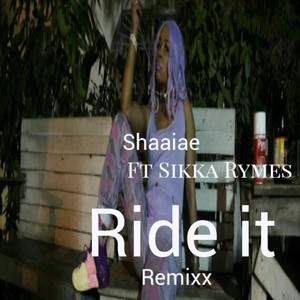Ride It[feat. Sikka Rymes] (Remix)