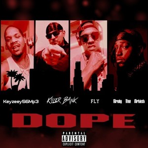 Dope (Prod. Keyzeey56Mp3|Explicit)