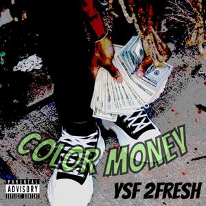 Color Money (Explicit)