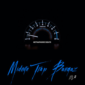 Midnite Trap Bangaz, Vol. 2