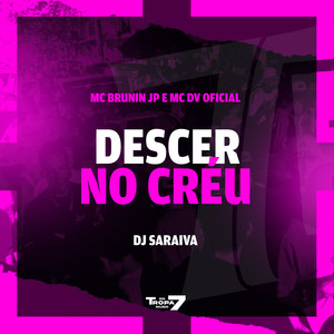 Descer no créu (Explicit)