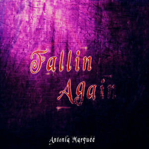 Fallin' Again