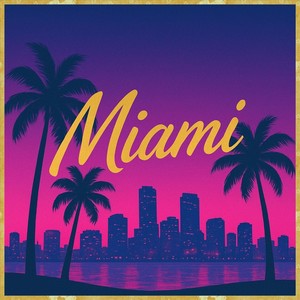 Miami (feat. Veyla)