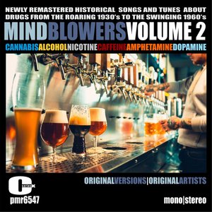 Mind Blowers, Vol. 2; Songs & Tunes About Drugs