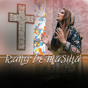 Rang De Masiha