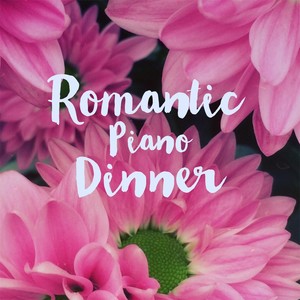 Romantic Piano Dinner