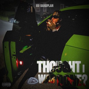 Thought I Was Done (Explicit)