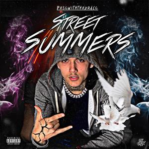 Street Summers (Explicit)