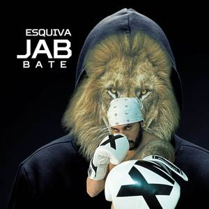 Esquiva, Jab, Bate (Explicit)
