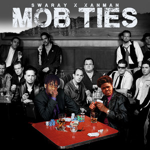 Mob Ties (Explicit)