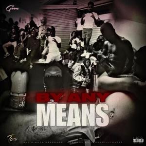 By Any Means (Explicit)