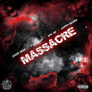 Massacre (Explicit)