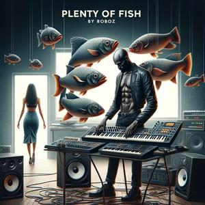 Plenty Of Fish