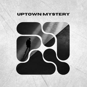 Uptown Mystery