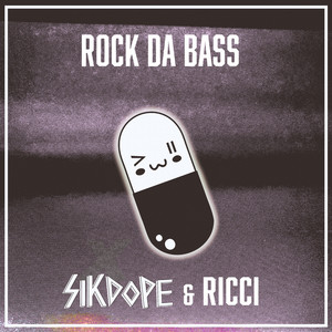 Rock Da Bass(feat. Ricci)