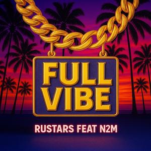 FULL VIBE (feat. N2M)