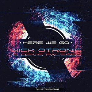 Here We Go (Original Edit)