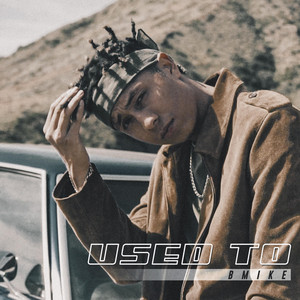 Used To (Explicit)
