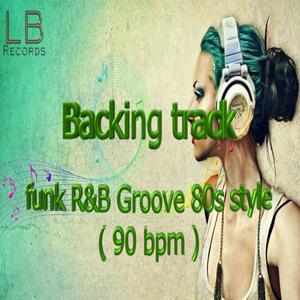 Backing track -funk R&B Groove 80s style