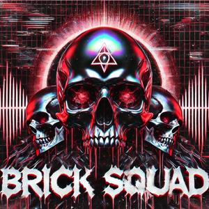 Brick Squad