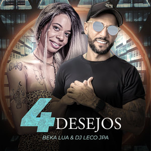 4 Desejos (Explicit)