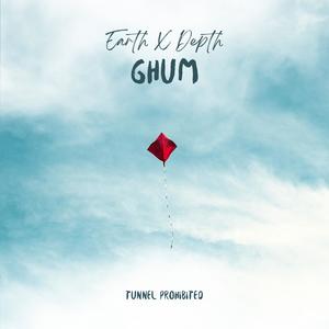 Ghum (feat. Depth)