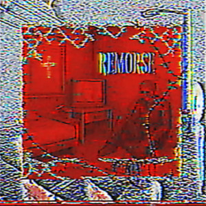 Remorse (Explicit)