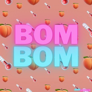 BomBom