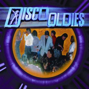 Disco Oldies (Explicit)