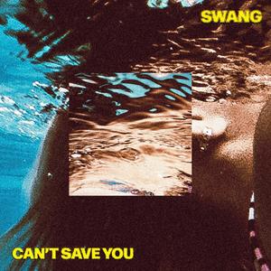 Can't Save You (Radio Edit)