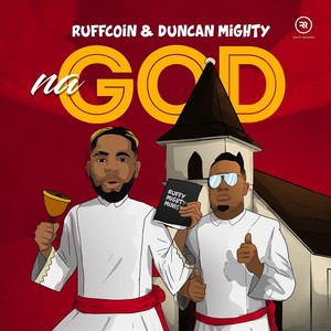 Na God (feat. Duncan Mighty)