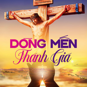 Dòng Mến Thánh Giá (Instrumental)